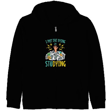 Discover Funny College Student Studying Quote Zip Hoodies
