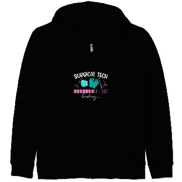 Discover Future Surgical Tech Loading Surgical Technology Student Zip Hoodies