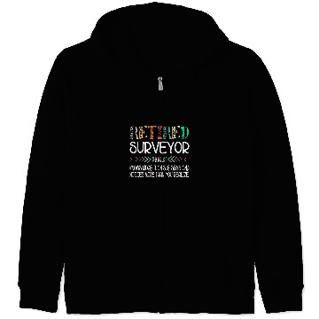 Discover Land Surveyor Retired Zip Hoodies