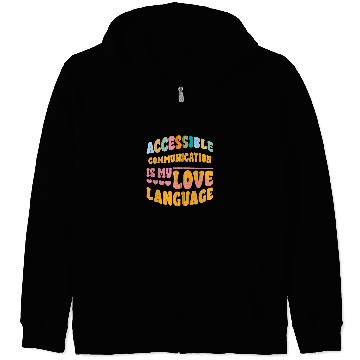 Discover AAC SLP Speech Pathologist Therapy Accessible Communication 1 Zip Hoodies