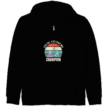 Discover Social Distancing Champion Science Teacher Student Funny Zip Hoodies