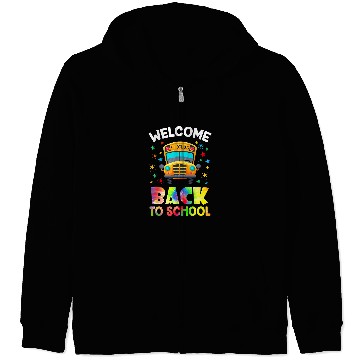 Discover Welcome Back To School Funny Outfit School Bus Driver Zip Hoodies