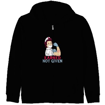 Discover Earned Not Given Funny RN Registered nurses Zip Hoodies