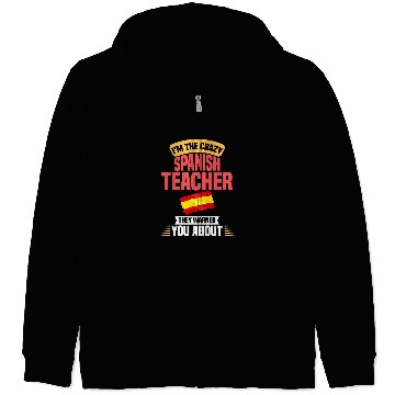 Discover Spanish Teacher Spain Flag Language Lesson Student 8 Zip Hoodies