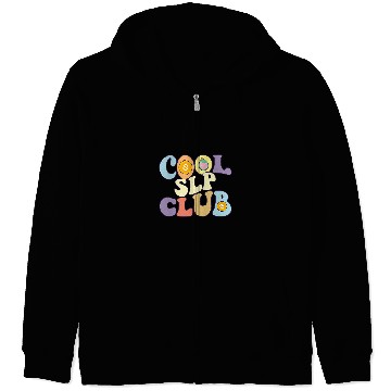 Discover Cool Slp Club Speech Language Pathologist Language Therapist Zip Hoodies