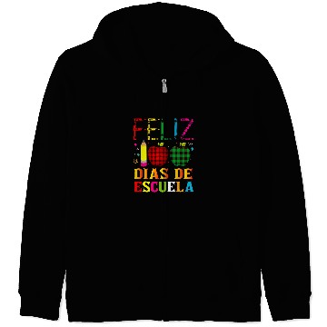 Discover Feliz 100 Dias De Escuela Spanish Teacher 100 Days School Zip Hoodies