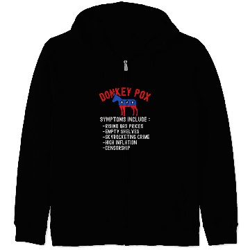 Discover Donkey Pox Conservative Republican antis Biden Donkeypox Zip Hoodies