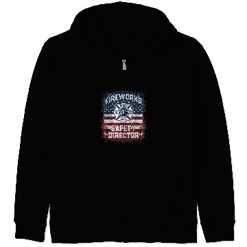 Discover USA Flag FIREWORKS SAFETY DIRECTOR Supervisor Manager Pyro Zip Hoodies