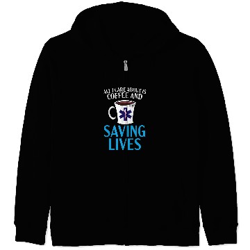 Discover Coffee Paramedic Emergency EMT EMS Caffeinated Health Care Zip Hoodies