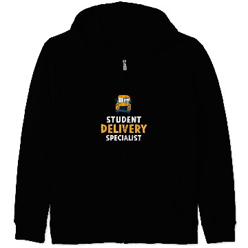 Discover Student Delivery Specialist School Bus Driver Zip Hoodies