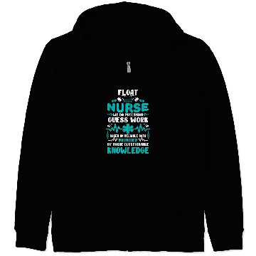 Discover Float nurses Floating RN Funny Nursing Student Tee Zip Hoodies