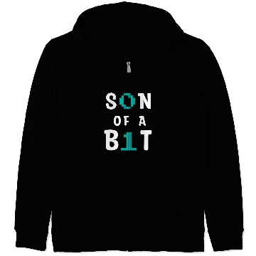 Discover Son Of A Bit Computer Science Binary Code IT Tech Programmer 1 Zip Hoodies