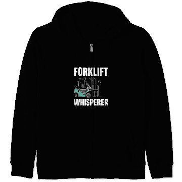 Discover Forklift Certified Driver Funny Forklift Operator Men 1 Zip Hoodies