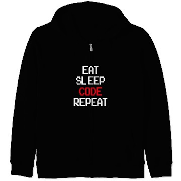 Discover Eat Sleep Code Repeat Coding Coder Programmer Software Dev Zip Hoodies