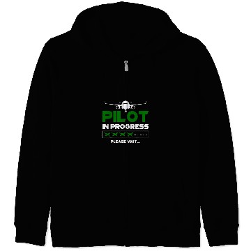 Discover Pilot In Progress Flight Learning Future Pilot Zip Hoodies
