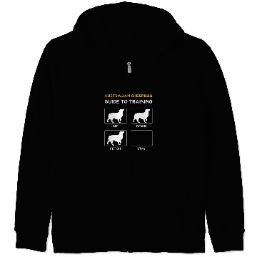 Discover Australian Sheepdog Guide To Training Dog Obedience Zip Hoodies