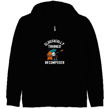 Discover Funny Banjo Frog Classically Trained Decomposer Funny Frog Playing Zip Hoodies