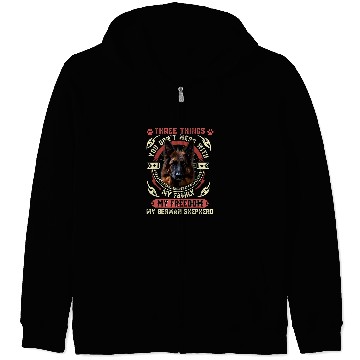 Discover German Shepherd Pet Three Things you don t mess with 2 Zip Hoodies