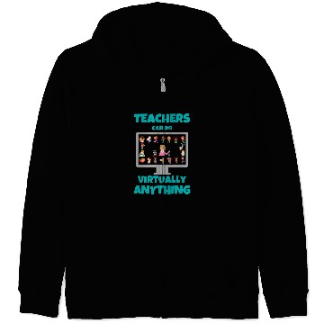 Discover Teacher Appreciation Gift From Student Funny Virtual Online Zip Hoodies