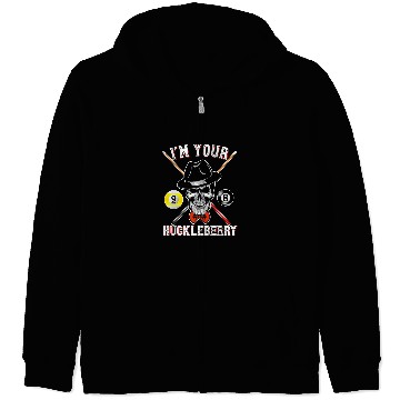 Discover Sport Billiard Gift Tee Billiards Pool IM Your Huckleberry Funny Zip Hoodies