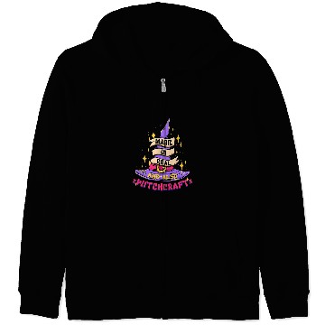 Discover Magic Is Real and Also Witchcraft Wizard Magician Witches Zip Hoodies