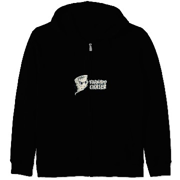 Discover Tornado Chaser Weather Storm Forecaser Meteorologist Zip Hoodies