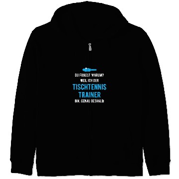 Discover Sport Ping Pong Player Table Tennis Saying Gift Zip Hoodies
