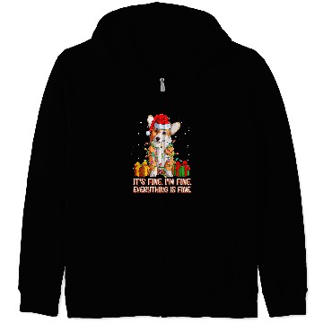 Discover Corgi Pet Welsh Corgi its fine im fine everything is fine christmas 26 Zip Hoodies
