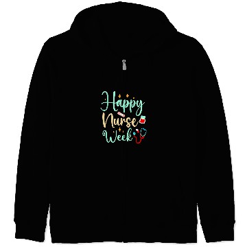 Discover nurses Appreciation Student Happy National Nurses Week 2 Zip Hoodies