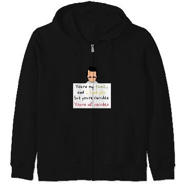 Discover Youre All Terrible  : Bobs Burgers Family Shirt, Bobs Burgers Vintage Zip Hoodies