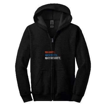 Discover Write Rewrite Rerewrite Book Writing Author Writer 1 Zip Hoodies
