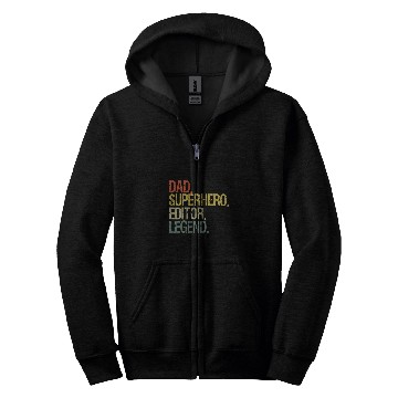 Discover Dad superhero editor legend Zip Hoodies