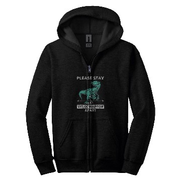 Discover Dinosaur Pet Please Stay A Velociraptor Apart Zip Hoodies