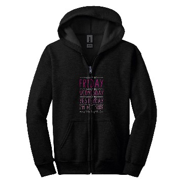 Discover nurses Job Night Shift Could Be Friday Could Be Wednesday RN nurses Zip Hoodies