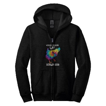 Discover Chicken Pet Wicked Chicken Lay Deviled Eggs Funny Farmhouse Chicken Zip Hoodies