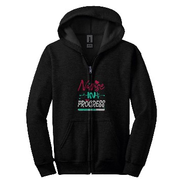 Discover nurses Job In Progress Nursing Student Future nurses 1 Zip Hoodies