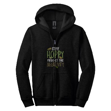 Discover Frog Pet Herpetologist Amphibian Toad Stay Hoppy Frog The Negativity Zip Hoodies