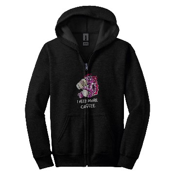 Discover Axolotls Pet Dragon I Need More Coffee Caffeine Zip Hoodies