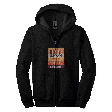 Discover Book Fun Support Your Local Library Book Lover Reader Librarian Gift 1 Zip Hoodies