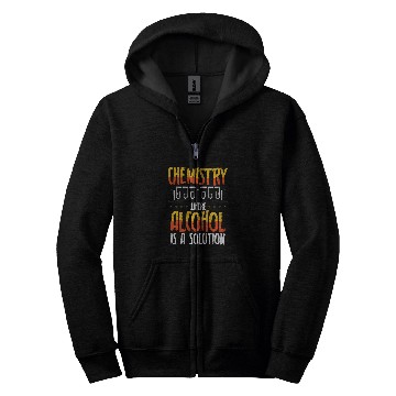 Discover Beer Fun Chemistry Where Alcohol Is A Solution Chemistry Teacher Zip Hoodies