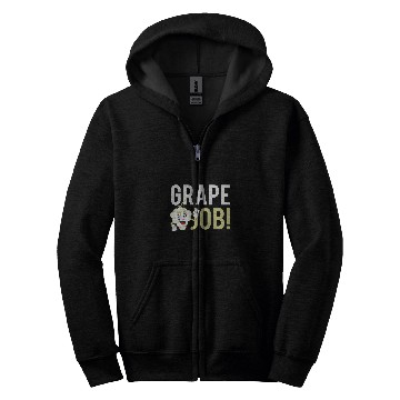 Discover Wines Fun Funny Grape Job Wines Lover Drinker Grape Lovers Zip Hoodies