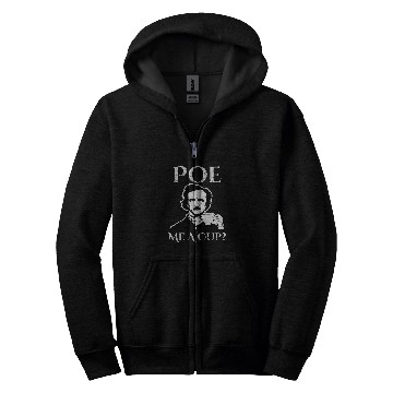 Discover Coffee Fun Edgar Allan Poe Me A Cup of Coffee Zip Hoodies