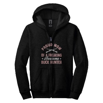 Discover Duck Hunter Waterfowl Hunting Mom Mother Zip Hoodies