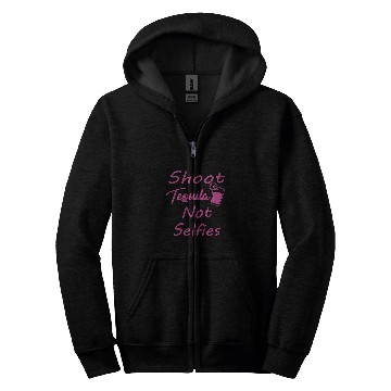 Discover Wines Fun Shoot Tequila Not Selfies 6 Zip Hoodies