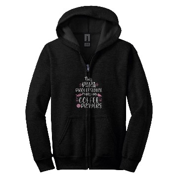 Discover Coffee Fun Paraprofessional runs on Coffee Prayers Teacher Assistant Zip Hoodies