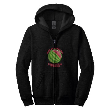 Discover One In A Melon healthcares Worker Zip Hoodies
