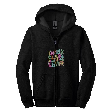 Discover In My Class Dismissed Era Class of 2024 Senior 2024 Teacher Zip Hoodies