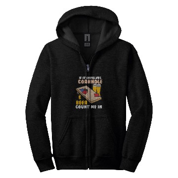 Discover Beer Fun If It Involves Cornhole Beer Count Me In Zip Hoodies