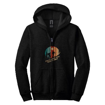 Discover Pack Light and Take a Hike Camping Hiking Camper Hiker Zip Hoodies