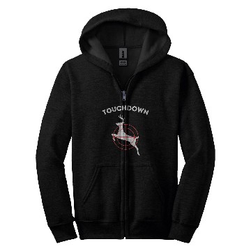 Discover Touchdown Deer Hunting Zip Hoodies